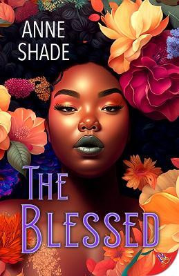 The Blessed(English, Paperback, Shade Anne)