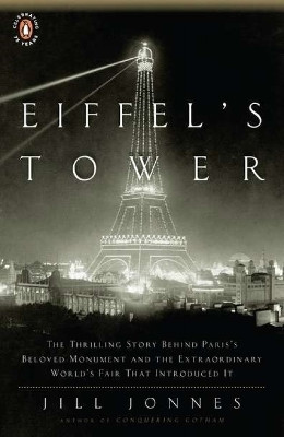 Eiffel's Tower(English, Paperback, Jonnes Jill)