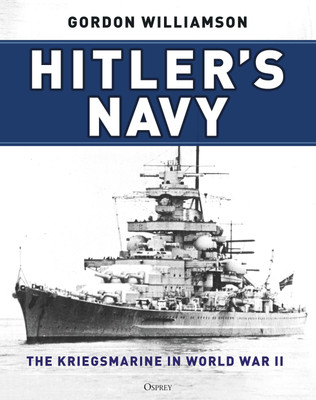 Hitler's Navy(English, Hardcover, Williamson Gordon)