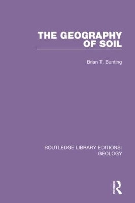 The Geography of Soil(English, Hardcover, Bunting Brian T.)