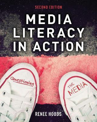 Media Literacy in Action(English, Paperback, Hobbs Renee)