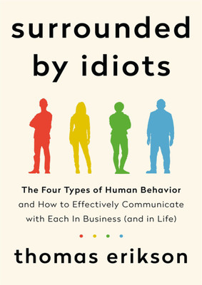 Surrounded By Idiots, English(Paperback, Eriksonthomas)
