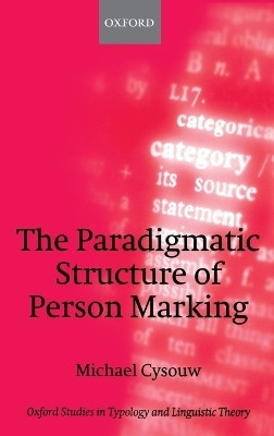 The Paradigmatic Structure of Person Marking(English, Hardcover, Cysouw Michael)
