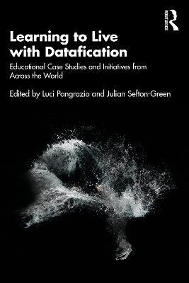 Learning to Live with Datafication(English, Paperback, unknown)