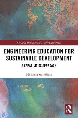 Engineering Education for Sustainable Development(English, Electronic book text, Mathebula Mikateko)