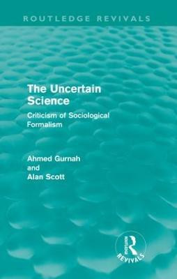 The Uncertain Science (Routledge Revivals)(English, Paperback, Gurnah Ahmed)