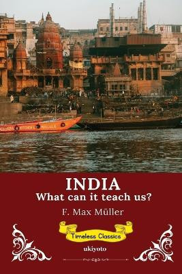 India(English, Paperback, F Max Mueller)
