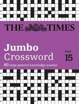 The Times 2 Jumbo Crossword Book 15(English, Paperback, The Times Mind Games John)