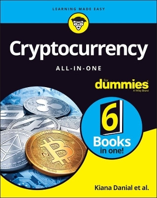 Cryptocurrency All-in-One For Dummies(English, Paperback, Danial Kiana)