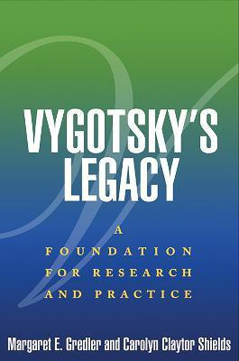 Vygotsky's Legacy(English, Hardcover, Gredler Margaret E.)