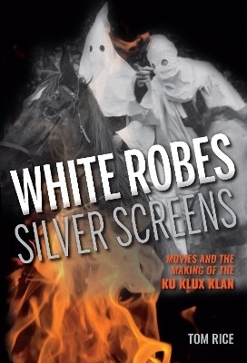 White Robes, Silver Screens(English, Paperback, Rice Tom)