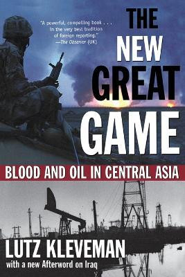 The New Great Game(English, Paperback, Kleveman Lutz)