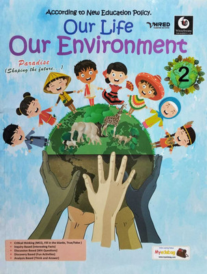 WhiteSwans Our Life Our Environment class 2(Paperback, Ms. Sapana Jain)