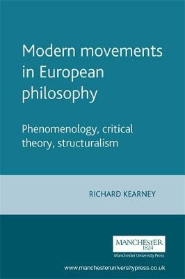 Modern Movements in European Philosophy(English, Paperback, Kearney Richard)