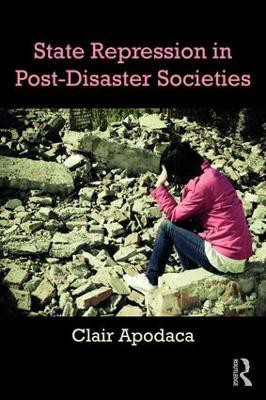 State Repression in Post-Disaster Societies(English, Paperback, Apodaca Clair)
