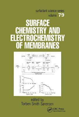 Surface Chemistry and Electrochemistry of Membranes(English, Paperback, unknown)