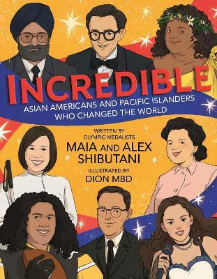 Incredible(English, Hardcover, Shibutani Maia)