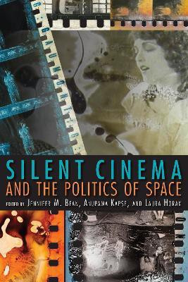 Silent Cinema and the Politics of Space(English, Paperback, unknown)