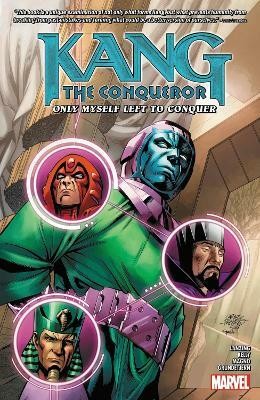 Kang the Conqueror: Only Myself Left to Conquer(English, Paperback, Kelly Collin)