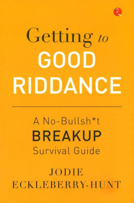 Getting to Good Riddance(Paperback, Jodie Eckleberry-Hunt)