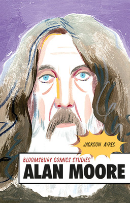 Alan Moore(English, Hardcover, Ayres Jackson Professor)