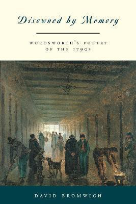Disowned by Memory(English, Paperback, Bromwich David)
