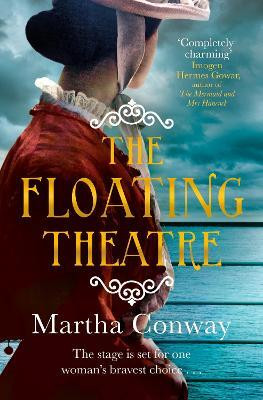 The Floating Theatre(English, Paperback, Conway Martha)