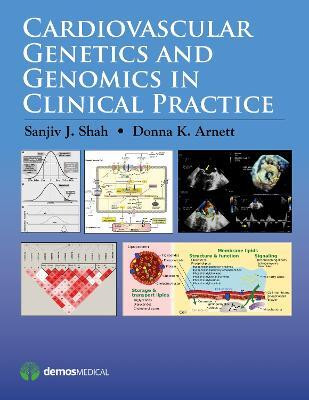 Cardiovascular Genetics and Genomics in Clinical Practice(English, Paperback, Shah Sanjiv J.)
