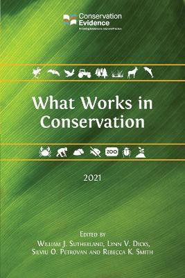 What Works in Conservation 2021(English, Paperback, unknown)