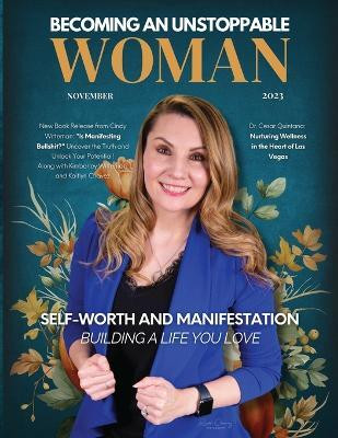 Becoming An Unstoppable Woman Magazine(English, Paperback, Olivas Hanna)