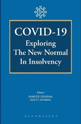 COVID-19 Exploring the New Normal in Insolvency(English, Hardcover, Sharma Sameer Dr)