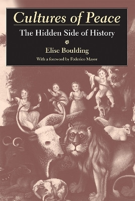 Cultures of Peace(English, Paperback, Boulding Elise)