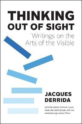 Thinking Out of Sight(English, Hardcover, Derrida Jacques)