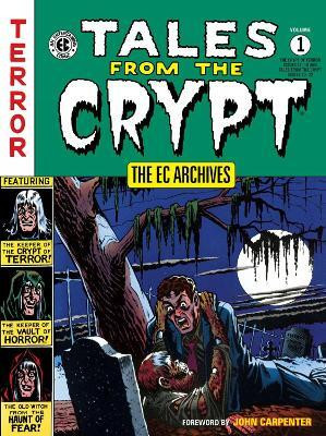 The EC Archives: Tales From The Crypt Volume 1(English, Paperback, Various)