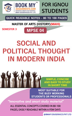 IGNOU MPSE 004 Social and Political Thought in Modern India Quick Readable Notes | Important Topic-wise Conceptual Notes | Master of Arts (History)(MAHI)(Paperback, BMA Publication)