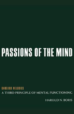 Passions of the Mind(English, Electronic book text, Boris Harold N.)
