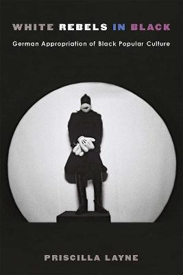 White Rebels in Black(English, Hardcover, Layne Priscilla Dionne)