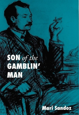 Son of the Gamblin' Man(English, Paperback, Sandoz Mari)