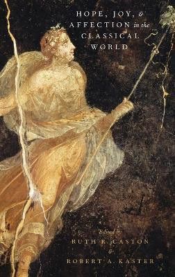 Hope, Joy, and Affection in the Classical World(English, Hardcover, unknown)