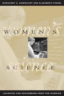 Women's Science(English, Paperback, Eisenhart Margaret A.)
