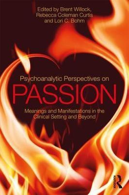 Psychoanalytic Perspectives on Passion(English, Paperback, unknown)