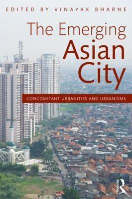 The Emerging Asian City(English, Paperback, unknown)