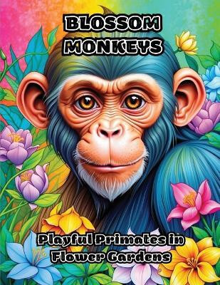 Blossom Monkeys(English, Paperback, Colorzen)