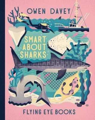 Smart About Sharks(English, Hardcover, Davey Owen)