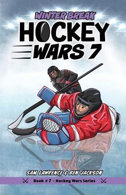 Hockey Wars 7(English, Paperback, Lawrence Sam)
