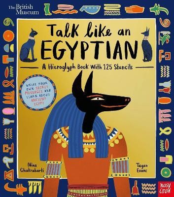 British Museum: Talk Like an Egyptian(English, Hardcover, Evans Tegen)