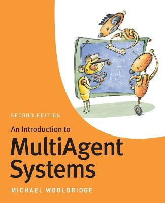 An Introduction to MultiAgent Systems(English, Paperback, Wooldridge Michael)