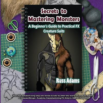Secrets to Mastering Monsters(English, Paperback, Adams Russ)