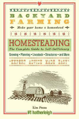 Backyard Farming: Homesteading(English, Paperback, Pezza Kim)