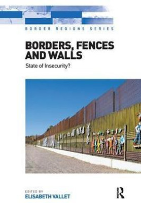 Borders, Fences and Walls(English, Paperback, Vallet Elisabeth)